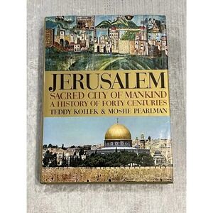 Jerusalem Sacred City Of Mankind Vintage Hardcover Book With‎ Dust Jacket 1975